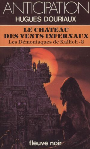 [FNA 1391] • [Les Démoniaques De Kallioh-2] Le Château Des Vents Infernaux